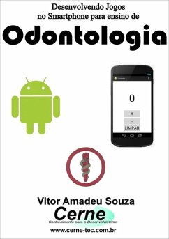 Cover Desenvolvendo Jogos No Smartphone Para Ensino De Odontologia (eBook, PDF)