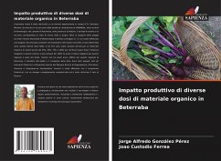 Impatto produttivo di diverse dosi di materiale organico in Beterraba - González Pérez, Jorge Alfredo;Custodio Ferrea, Joao