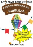 Festas Juninas No Kibeleza (eBook, PDF)