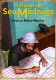 O Diário Do Seu Madruga (eBook, PDF) O Diário Do Seu Madruga (eBook, PDF)