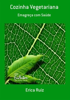 Cozinha Vegetariana (eBook, PDF) - Ruiz, Erica