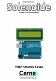 Conectando Um Solenoide Modelo Jf-0630b Ao Arduino (eBook, PDF)