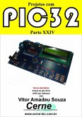 Projetos Com Pic32 Parte Xxiv (eBook, PDF)