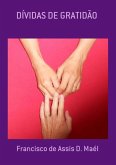 Dívidas De Gratidão (eBook, PDF)