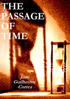 The Passage Of Time (eBook, PDF) - Correa, José Guilherme