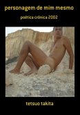 Personagem De Mim Mesmo (eBook, PDF) Personagem De Mim Mesmo (eBook, PDF)
