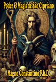 Poder & Magia De São Cipriano (eBook, PDF)