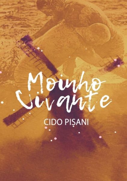 Moinho Uivante (eBook, PDF) Moinho Uivante (eBook, PDF)