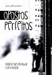 Opostos Perfeitos (eBook, PDF) - Bild 1