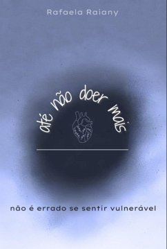 Cover Até Não Doer Mais (eBook, PDF)