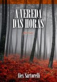 A Vereda Das Horas (eBook, PDF)