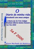 O Diário De Minha Vida Estudantil Com Meus Amigos (eBook, PDF)