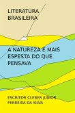 A Natureza E Mais Espesta Do Que Pensava (eBook, PDF) A Natureza E Mais Espesta Do Que Pensava (eBook, PDF)