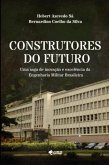 Construtores Do Futuro (eBook, PDF)