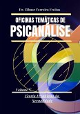 Oficinas Temáticas De Psicanálise (eBook, PDF)