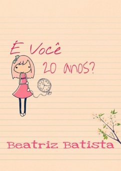 Cover É Você 20 Anos? (eBook, PDF)
