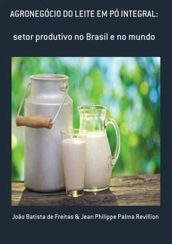 Cover Agronegócio Do Leite Em Pó Integral: (eBook, PDF)