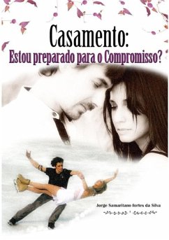 Cover Casamento:estou Preparado Para O Compromisso? (eBook, PDF)