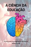 A Ciência Da Educação (eBook, PDF)