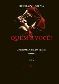 Quem É Você? (eBook, PDF) Quem É Você? (eBook, PDF)