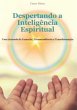 Despertando A Inteligência Espiritual... - Bild 1