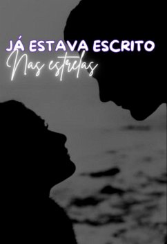 Já Estava Escrito Nas Estrelas (eBook, PDF) - Fernandes, Matheus Henrique