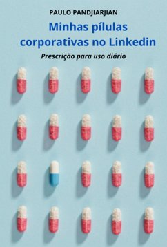 Cover Minhas Pílulas Corporativas No Linkedin (eBook, PDF)