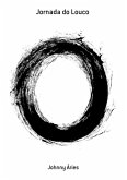 Jornada Do Louco (eBook, PDF)
