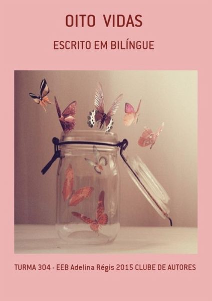 Oito Vidas (eBook, PDF) Oito Vidas (eBook, PDF)