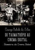 Do Taumatrópio Ao Cinema Digital (eBook, PDF)