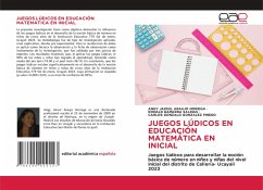 JUEGOS LÚDICOS EN EDUCACIÓN MATEMÁTICA EN INICIAL JUEGOS LÚDICOS EN EDUCACIÓN MATEMÁTICA EN INICIAL