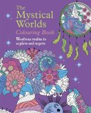The Mystical Worlds Colouring Book The Mystical Worlds Colouring Book