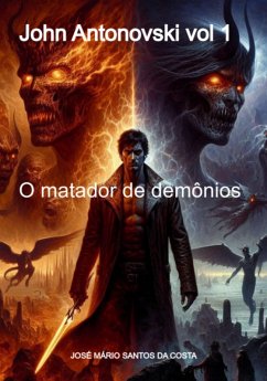 John Antonovski Vol 1 (eBook, PDF) - Da Costa, José Mário Santos