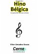 Reproduzindo O Hino Da Bélgica Em... - Bild 1