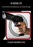 O Assalto (eBook, PDF) O Assalto (eBook, PDF)