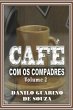 Café Com Os Compadres Volume 2 (eBook,... - Bild 1