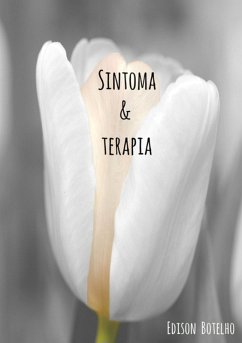 Sintoma E Terapia (eBook, PDF) - Botelho, Edison