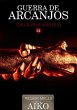 Guerra De Arcanjos (eBook, PDF) - Bild 1