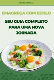 Emagreça Com Estilo (eBook, PDF)