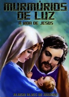 Murmúrios De Luz (eBook, PDF) - de Andrade, Aloísio Alves