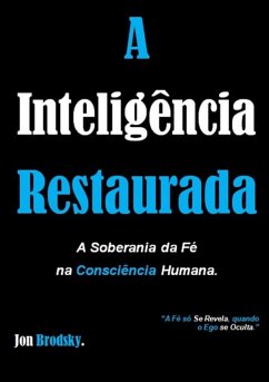 A Inteligência Restaurada (eBook, PDF) - Brodsky, Jon