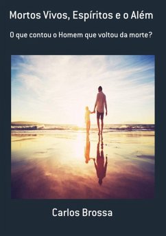 Mortos Vivos, Espíritos E O Além (eBook, PDF) - Brossa, Carlos