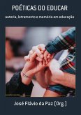 Poéticas Do Educar (eBook, PDF)