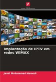 Implantação de IPTV em redes WiMAX