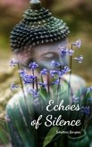 Echoes of Silence Echoes of Silence