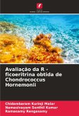 Avaliação da R - ficoeritrina obtida de Chondrococcus Hornemonii Avaliação da R - ficoeritrina obtida de Chondrococcus Hornemonii