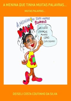 Cover A Menina Que Tinha Muitas Palavras... (eBook, PDF)