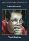 Biografia Do Escritor Douglas Tedesco Dos Santos (eBook, PDF)