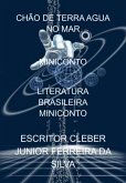 Chão De Terra Agua No Mar Miniconto (eBook, PDF) Chão De Terra Agua No Mar Miniconto (eBook, PDF)