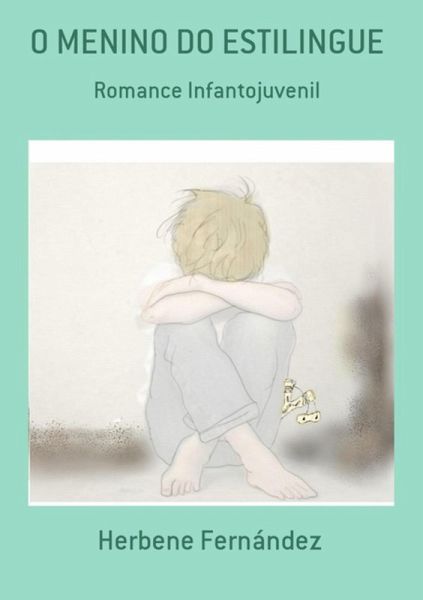 O Menino Do Estilingue (eBook, PDF) O Menino Do Estilingue (eBook, PDF)